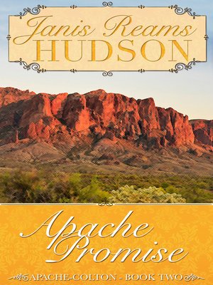 cover image of Apache Promise--The Apache-Colton Series--Book Two